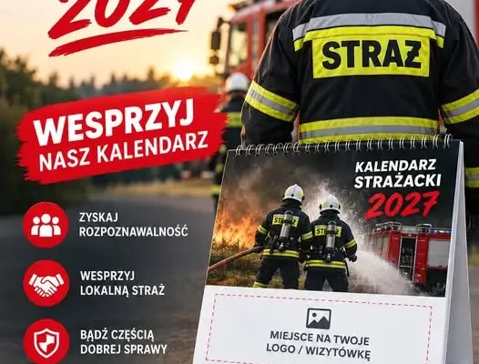 Zostań sponsorem kalendarza strażackiego 2027 – reklama dla Twojej firmy