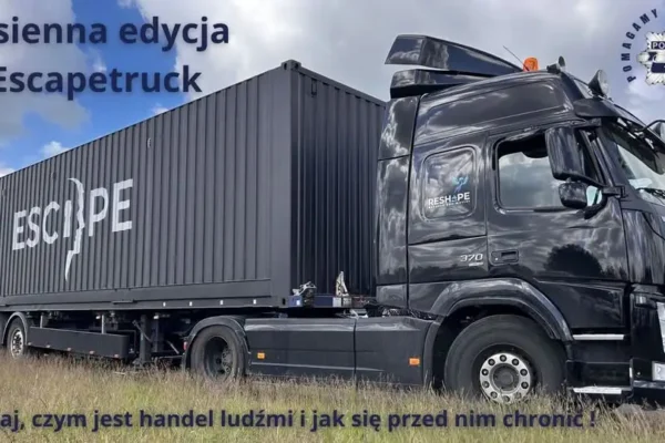Escapetruck wraca na trasę. Mobilna lekcja o handlu ludźmi w trzech województwach