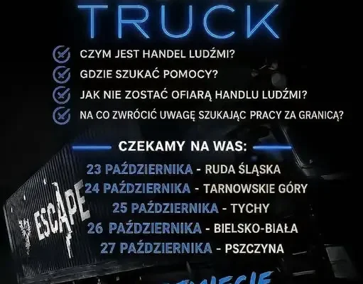 EscapeTruck – interaktywna edukacja o handlu ludźmi w województwie śląskim