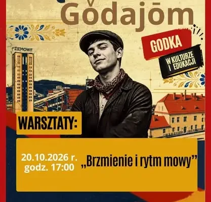 Lędziny godajom – warsztaty i konferencja o gwarze śląskiej