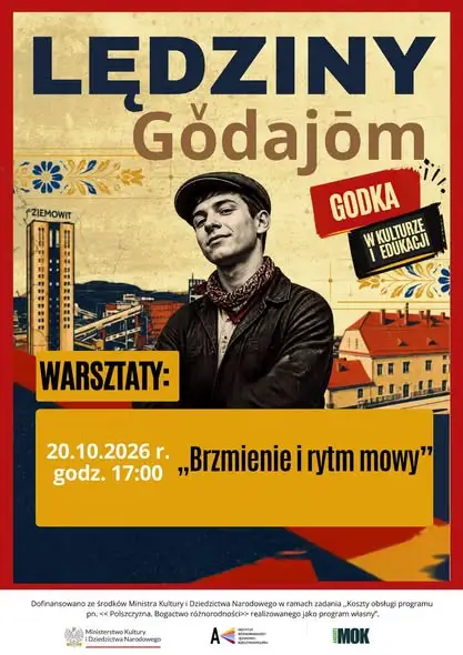 Lędziny godajom – warsztaty i konferencja o gwarze śląskiej